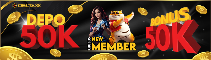 BONUS NEW MEMBER 50.000
